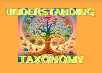 Preview of Understanding Taxonomy