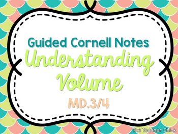 Preview of "Understanding Volume" Cornell Style Guided Notes {Fifth Grade Math INB}
