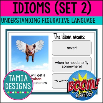 Preview of Understanding idioms in English (set 2) Boom Cards digital activity