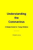 Understanding  the  Coronavirus  A Simple Guide for Young 