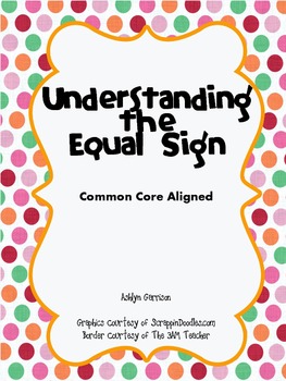 Preview of Understanding the Equal Sign with Equations Lesson Plan & Center/Station