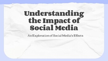 Preview of Understanding the Impact of Social Media Presentation 13 slides