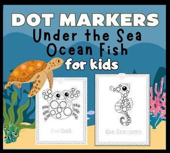 Preview of Underwater Fun: Ocean Animals Dot Marker Summer Activity Book for Toddlers kids