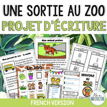 Preview of Une Sortie au Zoo | French Creative Writing Project