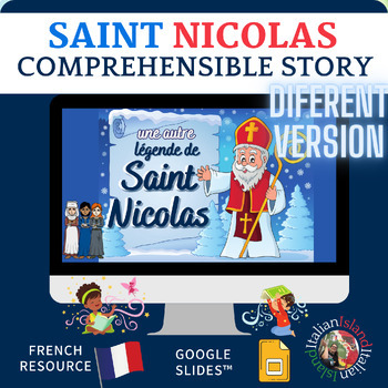 Preview of Une autre Légende de Saint Nicholas Story for French on GoogleSlides™