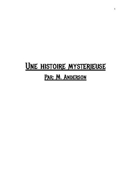 Preview of Une histoire mysterieuse (Play/Script in French)