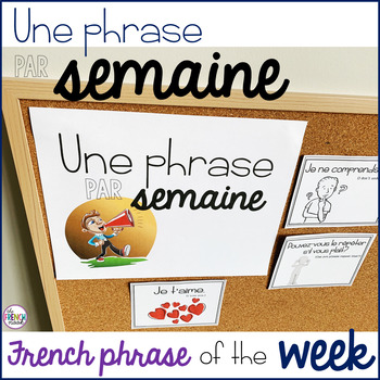 Preview of Une phrase par semaine French phrase of the week