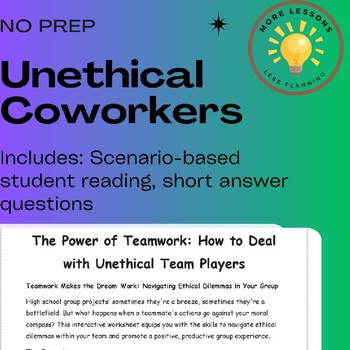 Preview of Unethical Coworkers: Work Ethics Scenario Reading Comprehension Worksheet