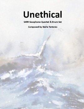 Preview of Unethical for Saxophone Quartet and Drum Set - Score & Parts