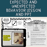 Unexpected Vs. Expected Behavior: Lesson and PPT