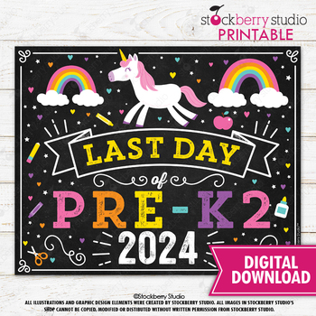 Preview of Unicorn Last Day of Pre-K2 Sign Girl Last Day of Pre-K Sign Last Day School 2024