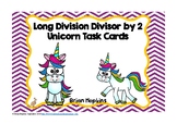 Unicorns Long Division by 2 Task Cards