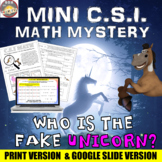Unicorns Math CSI Mystery. Mini CSI Math. Which Unicorn is