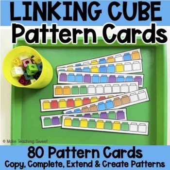 Unifix Cube or Snap Cube Pattern Cards by Make It Sweet | TpT