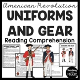 Uniforms & Gear Revolutionary Soldier Reading Comprehensio