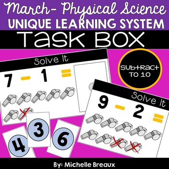 Preview of Unique Learning System Task Box- Subtraction to 10 (SPED, Autism) March Unit 22