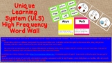 Unique Learning System (ULS) High Frequency Word Wall Burl