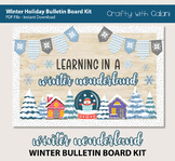 Winter Wonderland December January Classroom Bulletin Boar