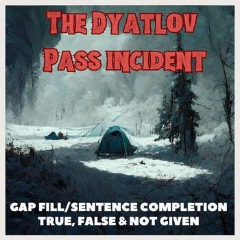 Preview of Unique and Interesting IELTS Reading - The Dyatlov Pass Incident