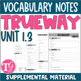 Unit 1.3 Vocabulary Worksheet to Supplement ASL TrueWay Cu