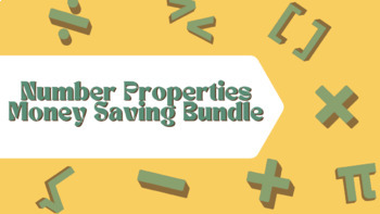 Preview of Unit 1: Algebra Foundations Properties of Real Numbers | Money Saving Bundle