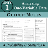 Unit 1 Analyzing One-Variable Data NOTES BUNDLE (ProbStat)