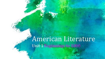 Preview of Unit 1- Colonialism: American Literature