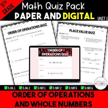 Preview of Order of Operations and Whole Numbers Quiz Bundle - 5th Grade Math Unit 1