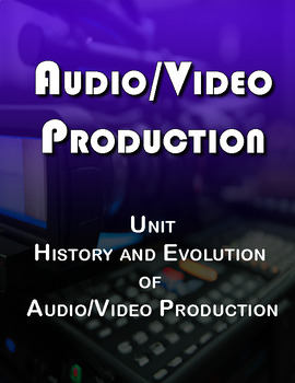 Preview of A/V Production: History and Evolution