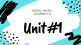 Unit 1: Journey's Word Maps