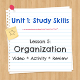 Unit 1 Lesson 5: Organization Video/Activity/Review