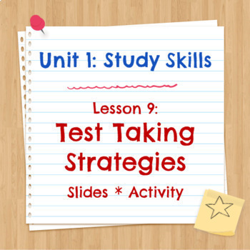 Preview of Unit 1 Lesson 9: Test Taking Strategies Google Slides/Activity