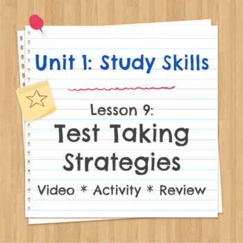 Preview of Unit 1 Lesson 9: Test Taking Strategies Video/Activity/Review