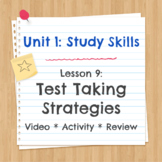 Unit 1 Lesson 9: Test Taking Strategies Video/Activity/Review