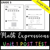 Unit 1 Math Expressions Post Test (Grade 3)