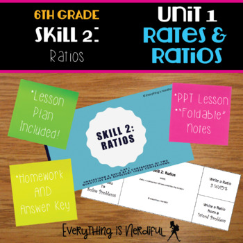 Preview of Unit 1: Ratios and Rates, Skill 2: Ratios Resources