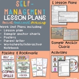 Unit 1: SEL Lesson Plans; Self Management Skills (Lessons,