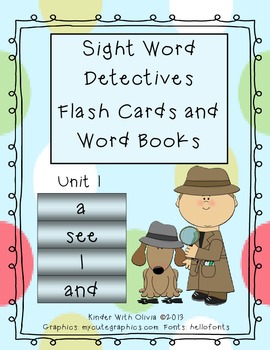 Preview of Unit 1: Sight Word Detectives - a, see, I, and