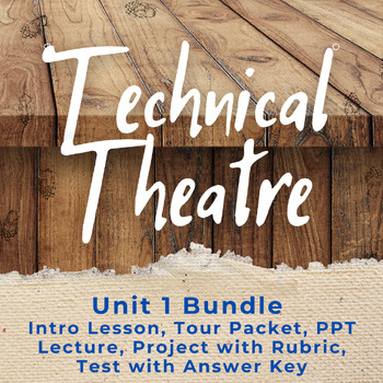 Preview of Unit 1 Technical Theatre
