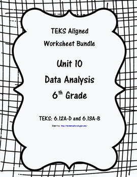 Preview of Unit 10 - Data Analysis - Worksheets - 6th Grade Math TEKS