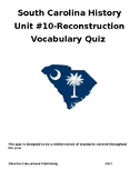 Unit 10- Reconstruction Vocabulary Quiz