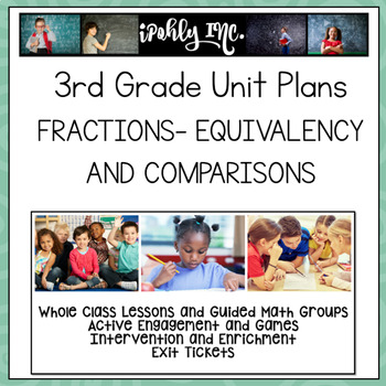 Preview of 3rd Grade Lesson Plans Fractions Equivalency and Comparisons 3.3G 3.3F 3.3H