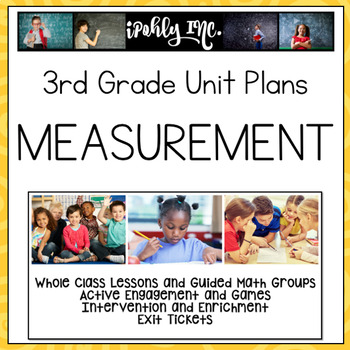 Preview of 3rd Grade Lesson Plans Measurement 3.6C 3.6D 3.7B 3.7C 3.7D 3.7E