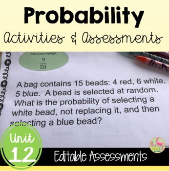 Preview of Probability Unit Activities and Assessments (Algebra 2 - Unit 12)