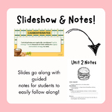 Unit 2 - Cheeseburger Slides and Notes