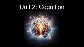 Preview of Unit 2: Cognition (AP Psychology) BUNDLE
