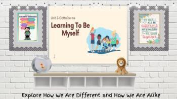 Preview of Unit 2- Gotta Be Me(Learning to be myself)Lesson Plan