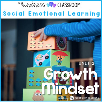 Preview of Unit 2 Growth Mindset - Social Skills Emotional Learning Program