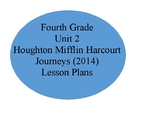 Unit 2 Journey's Lessons 6-10 ( 4th)
