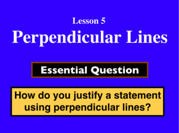 Preview of Unit 2 Lesson 5: Perpendicular Lines presentation